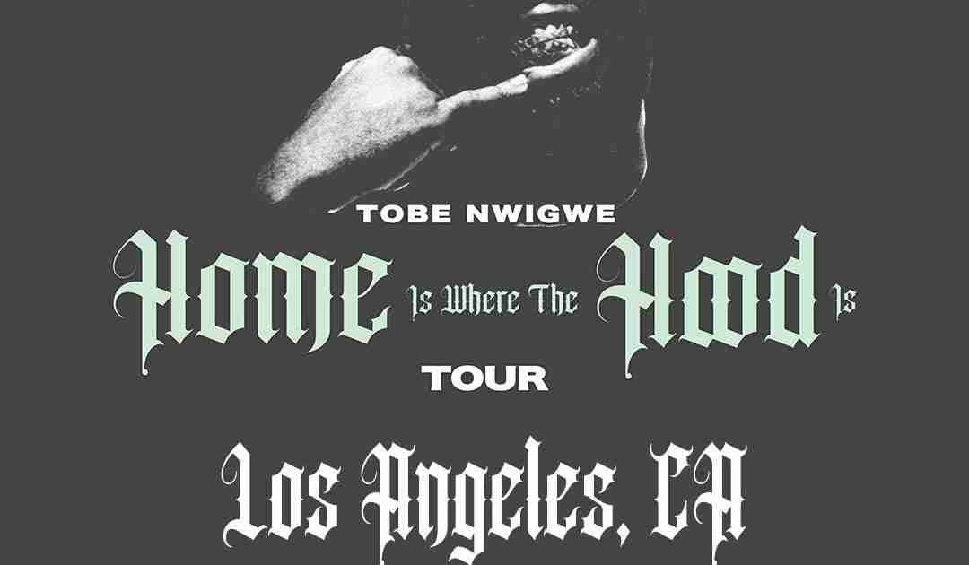 Home Is Where The Hood Is Tour