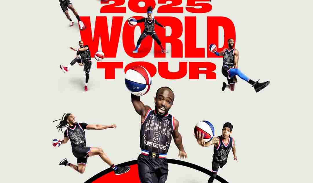 Harlem Globetrotters 2025 World Tour